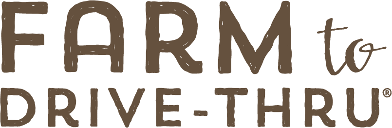 Farm to Drive-Thru